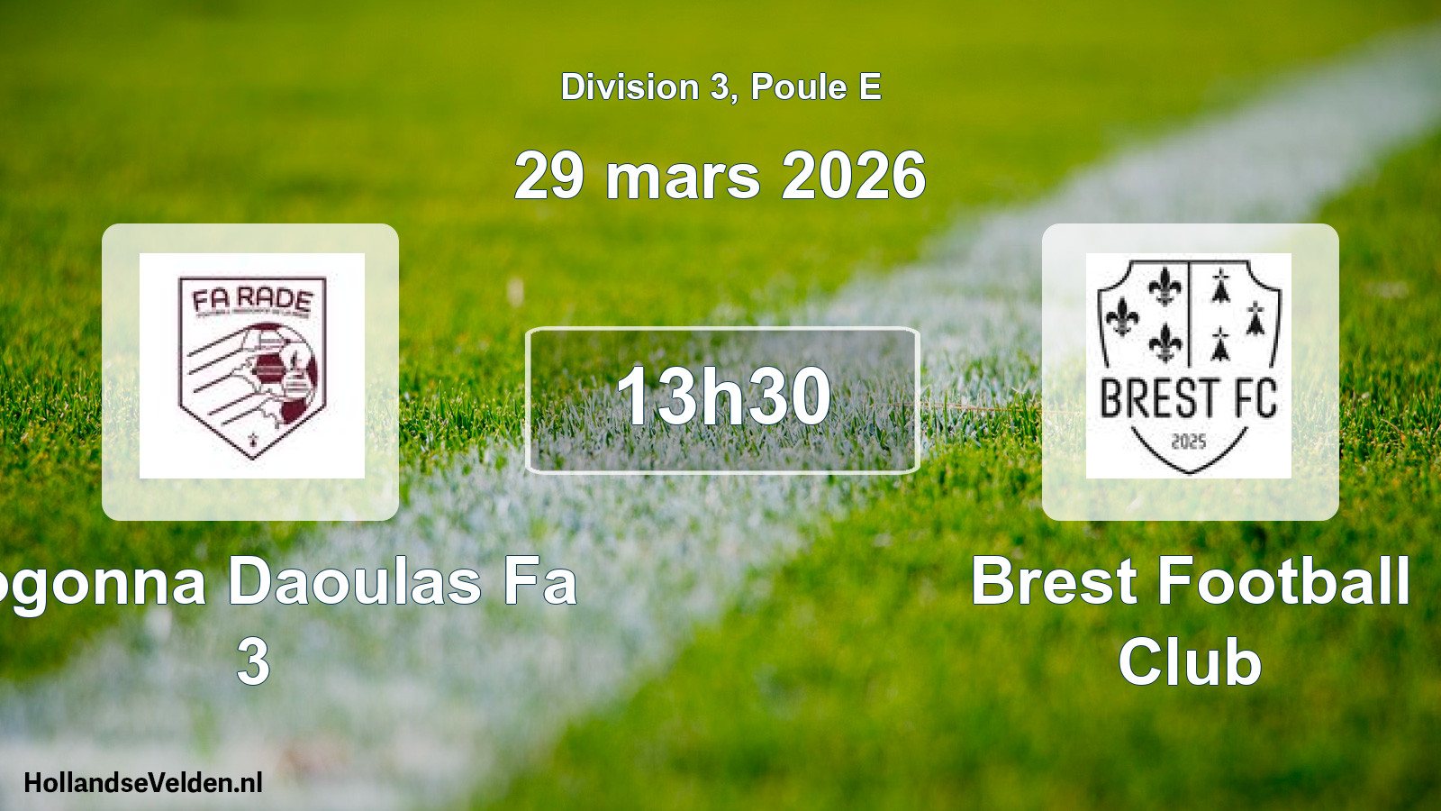Geplande wedstrijd: Logonna Daoulas Fa 3 - Brest Football Club (29 maart 2026)