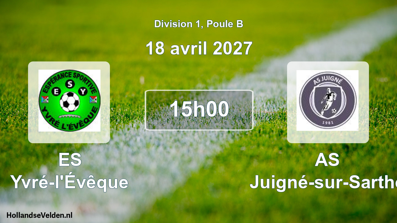 Match programmé: ES Yvré-l'Évêque - AS Juigné-sur-Sarthe (18 avril 2027)