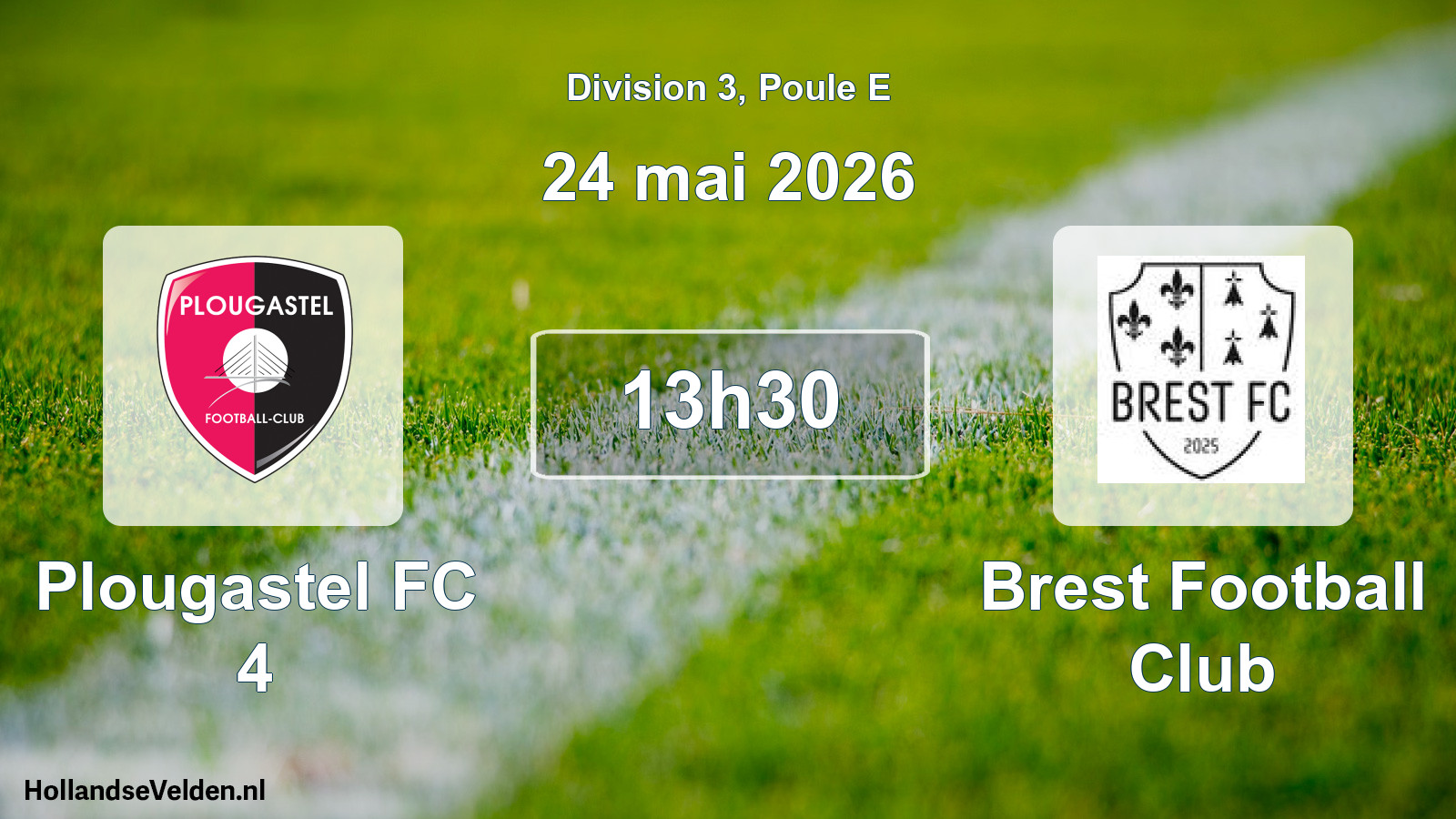 Geplande wedstrijd: Plougastel FC 4 - Brest Football Club (24 mei 2026)
