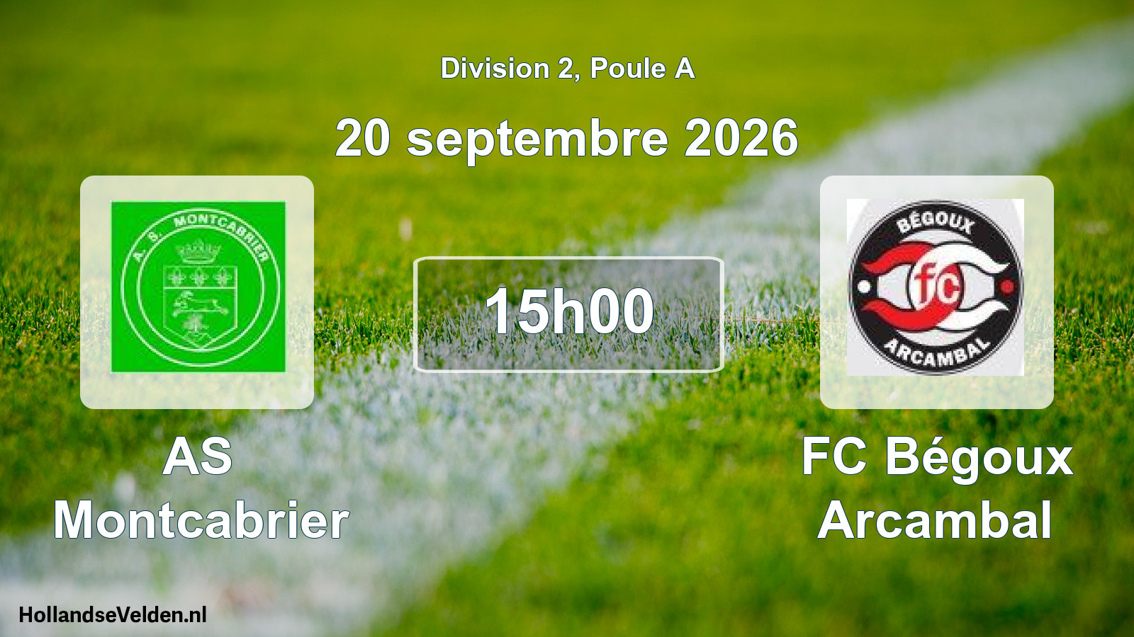 Match programmé: AS Montcabrier - FC Bégoux Arcambal (20 septembre 2026)