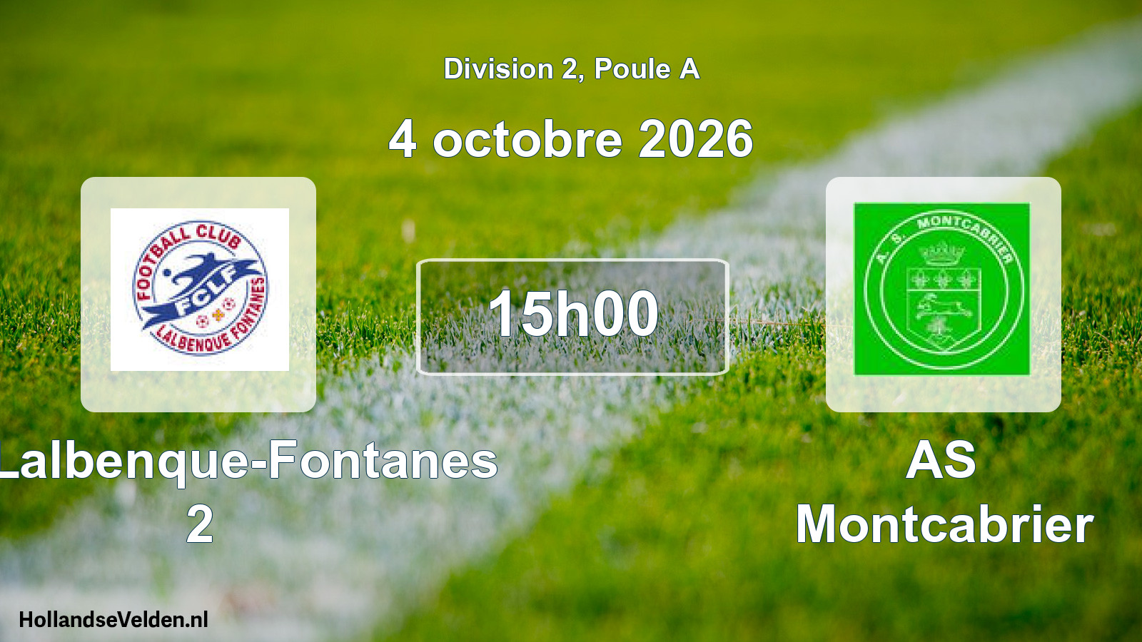 Scheduled Match: FC Lalbenque-Fontanes 2 - AS Montcabrier (4 October 2026)