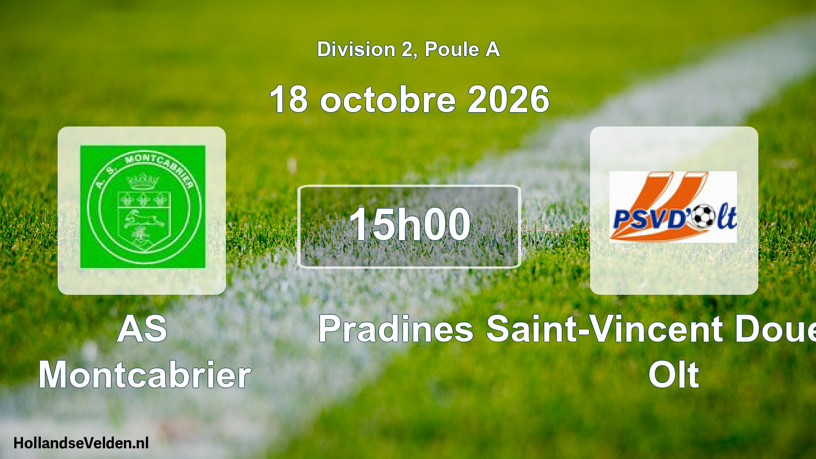 Scheduled Match: AS Montcabrier - Pradines Saint-Vincent Douelle Mercuès Olt (18 October 2026)