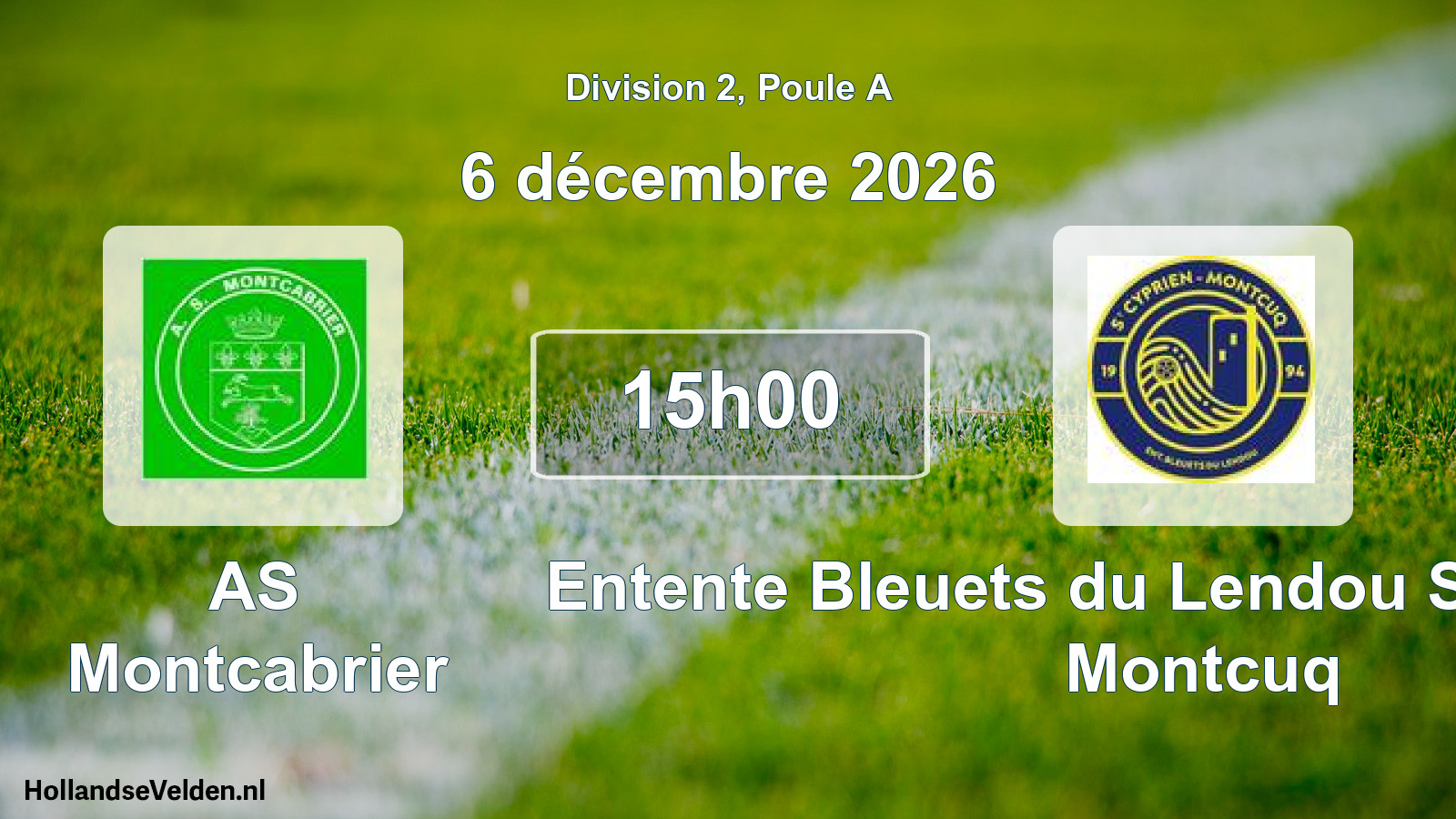 Scheduled Match: AS Montcabrier - Entente Bleuets du Lendou Saint-Cyprien Montcuq (6 December 2026)