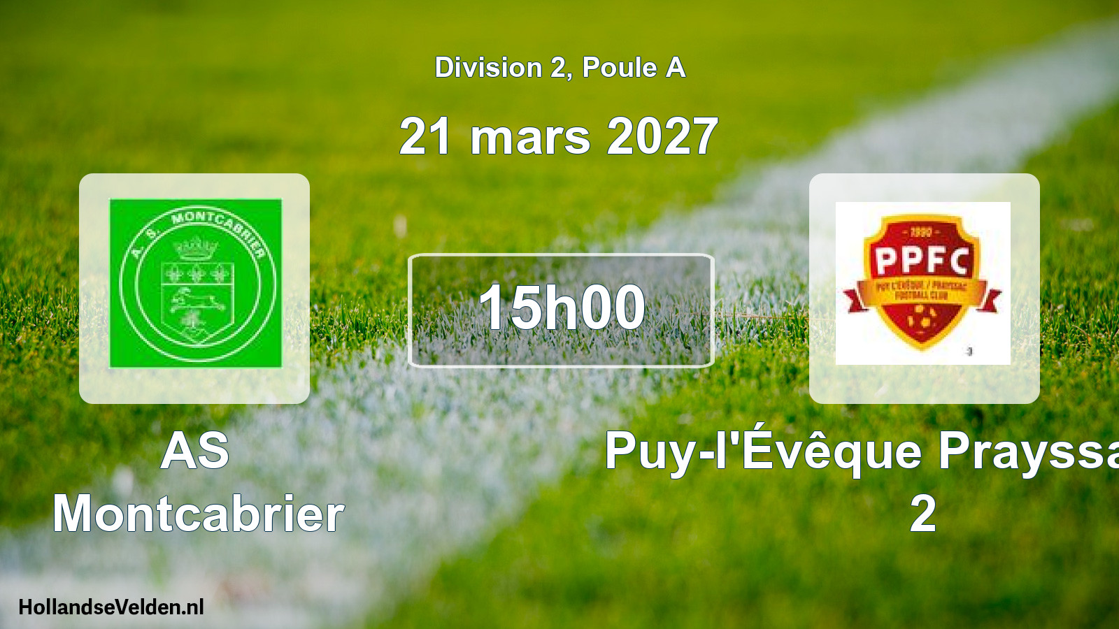 Scheduled Match: AS Montcabrier - Puy-l'Évêque Prayssac FC 2 (21 March 2027)
