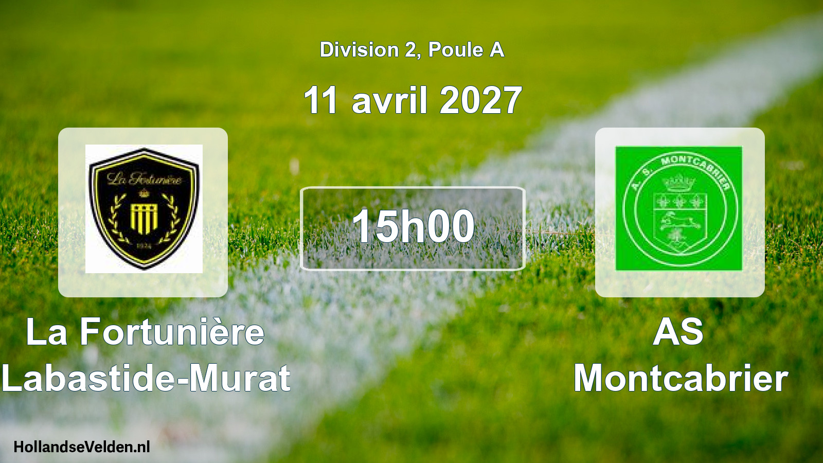Scheduled Match: La Fortunière Labastide-Murat - AS Montcabrier (11 April 2027)