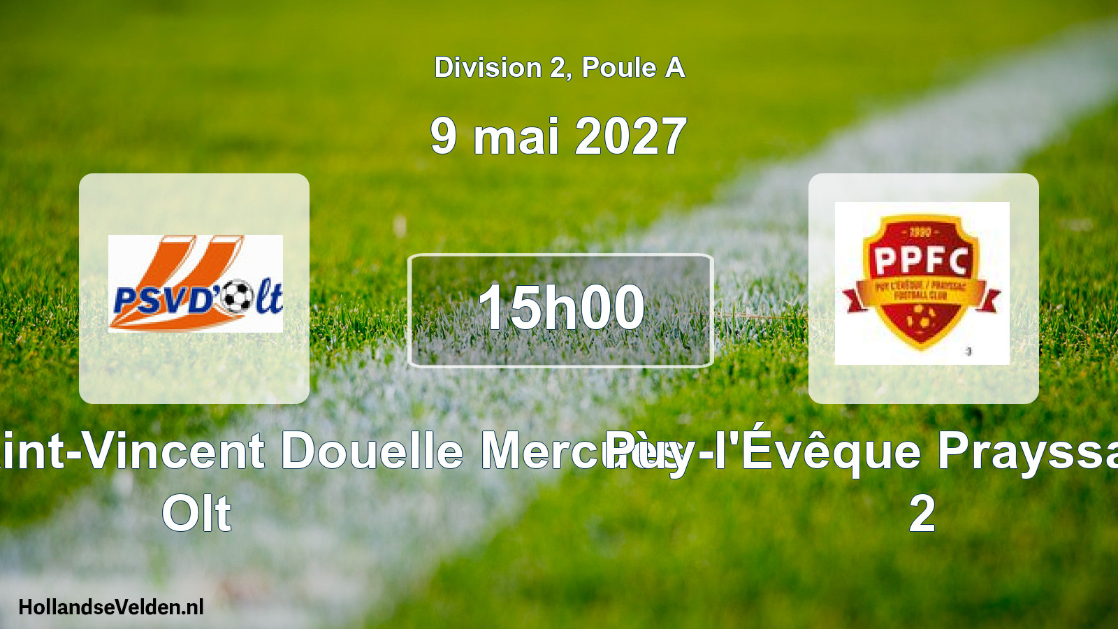 Match programmé: Pradines Saint-Vincent Douelle Mercuès Olt - Puy-l'Évêque Prayssac FC 2 (9 mai 2027)