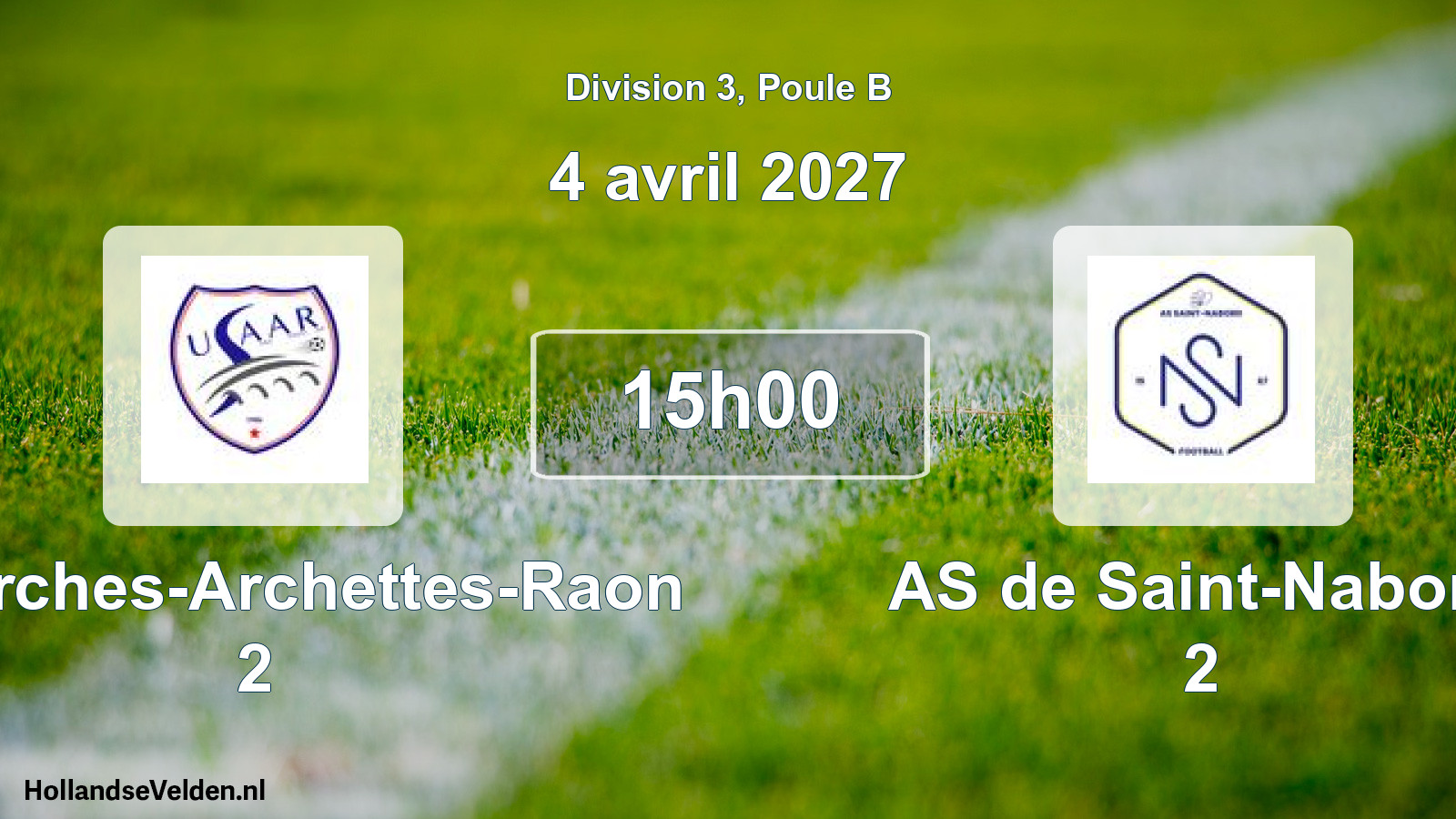 Match programmé: US Arches-Archettes-Raon 2 - AS de Saint-Nabord 2 (4 avril 2027)
