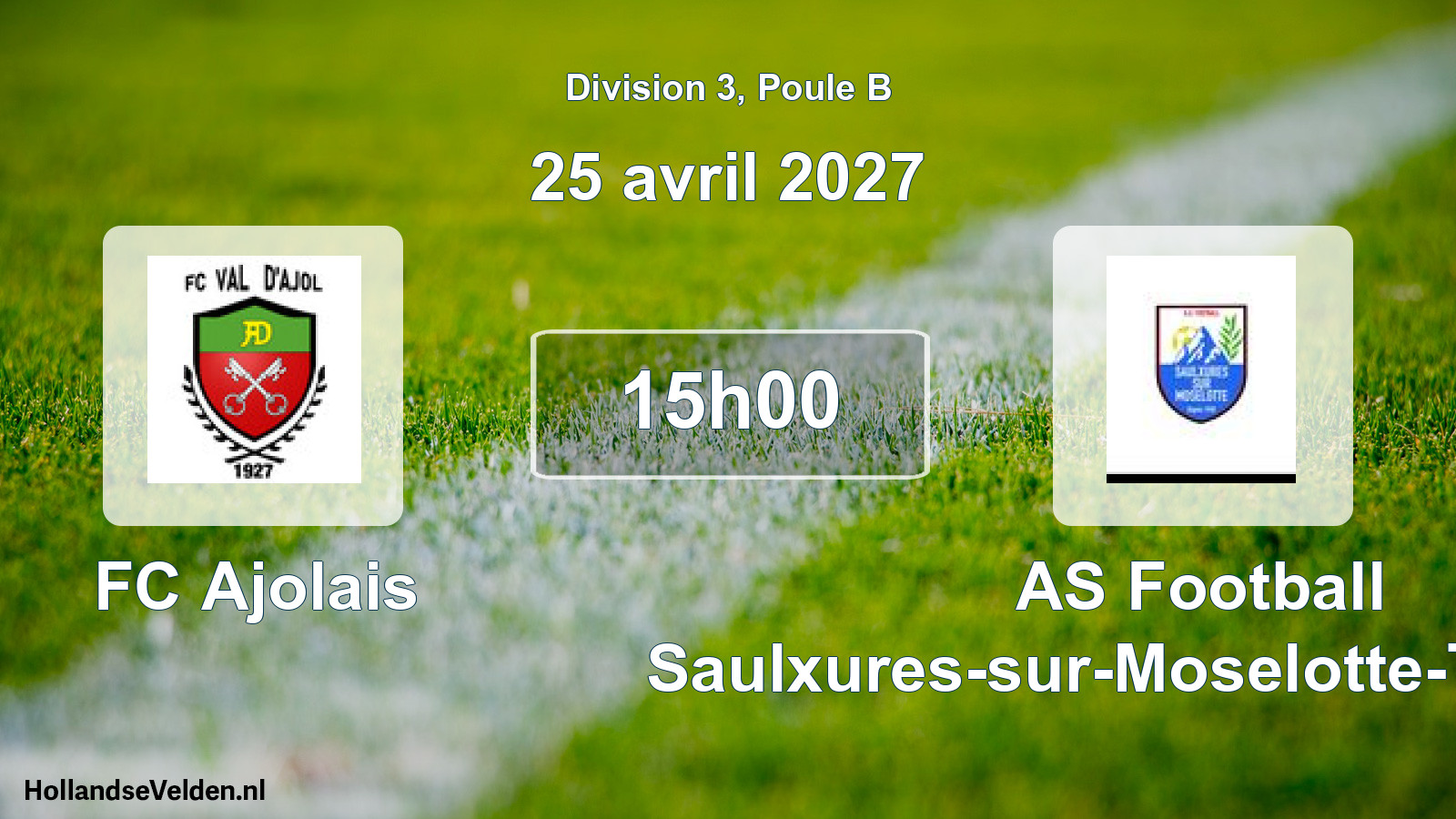 Match programmé: FC Ajolais - AS Football Saulxures-sur-Moselotte-Thiefosse (25 avril 2027)