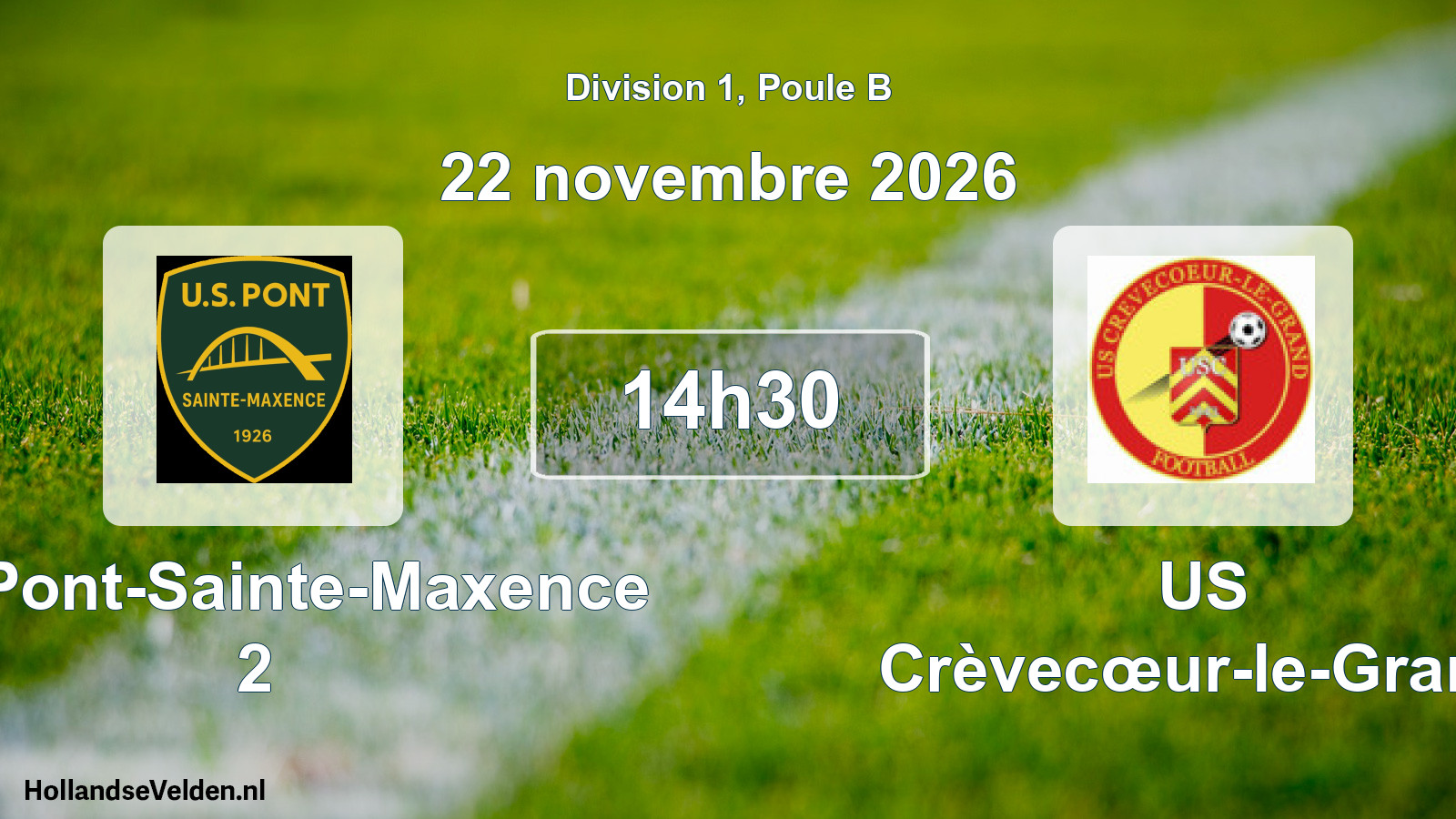 Scheduled Match: US Pont-Sainte-Maxence 2 - US Crèvecœur-le-Grand (22 November 2026)