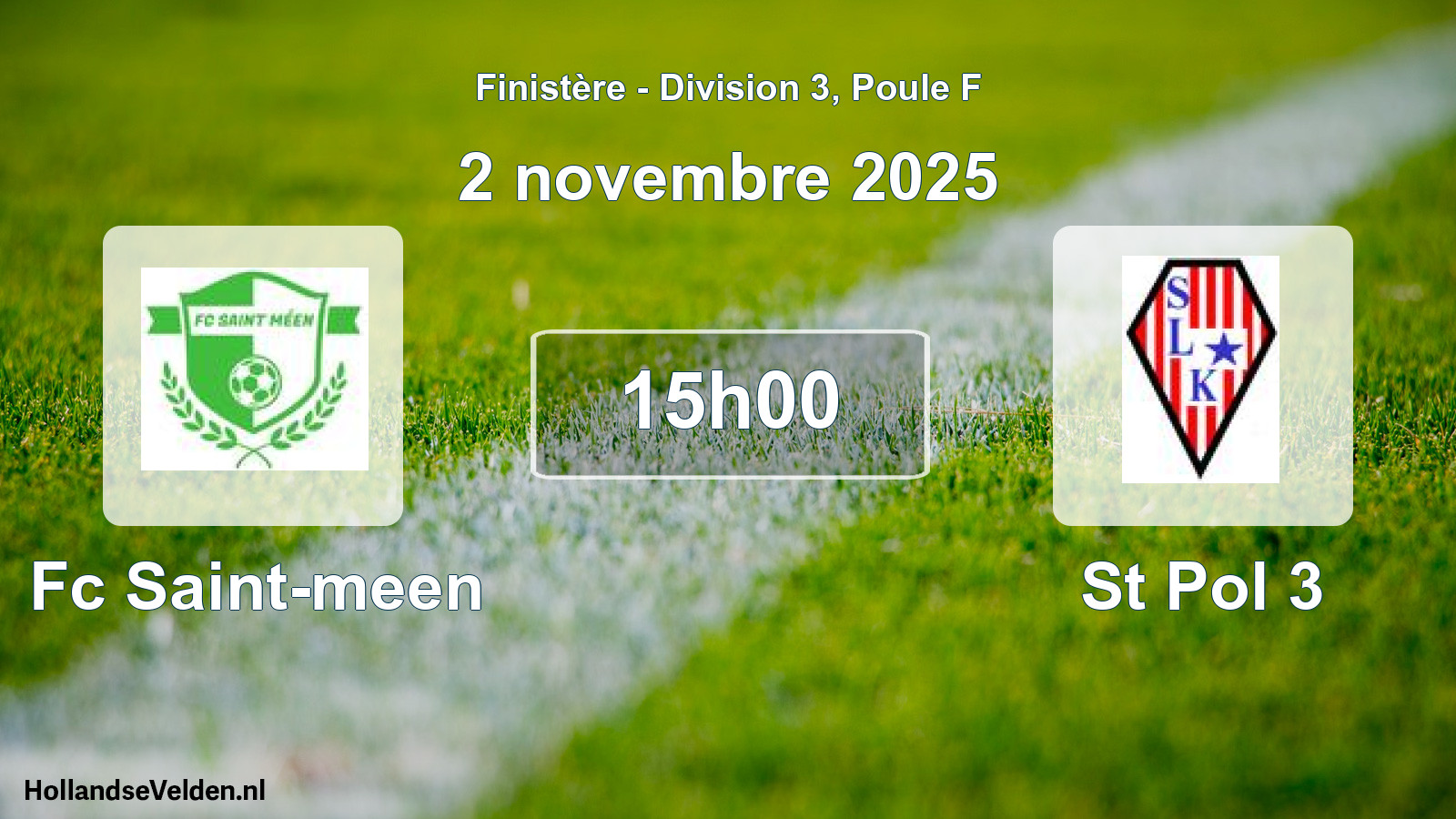 Scheduled Match: Fc Saint-meen - St Pol 3 (2 November 2025)