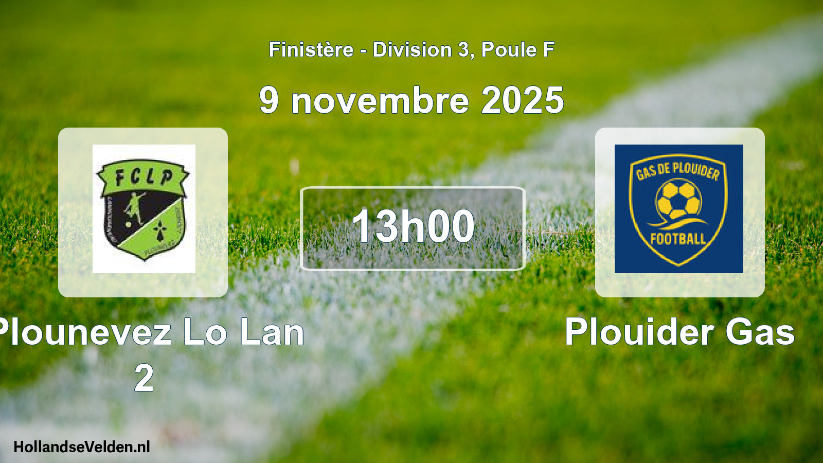 Scheduled Match: Plounevez Lo Lan 2 - Plouider Gas (9 November 2025)