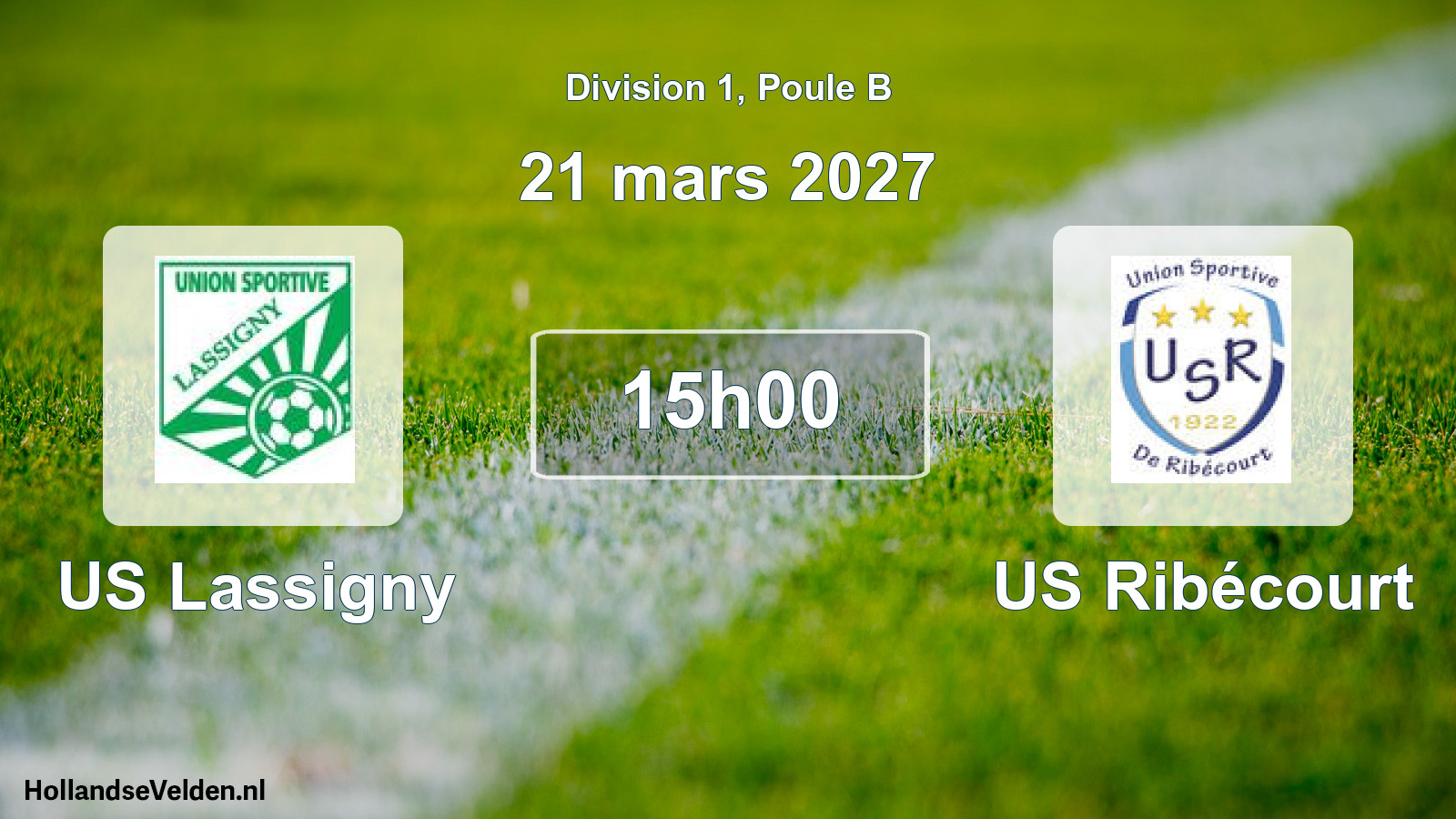 Scheduled Match: US Lassigny - US Ribécourt (21 March 2027)