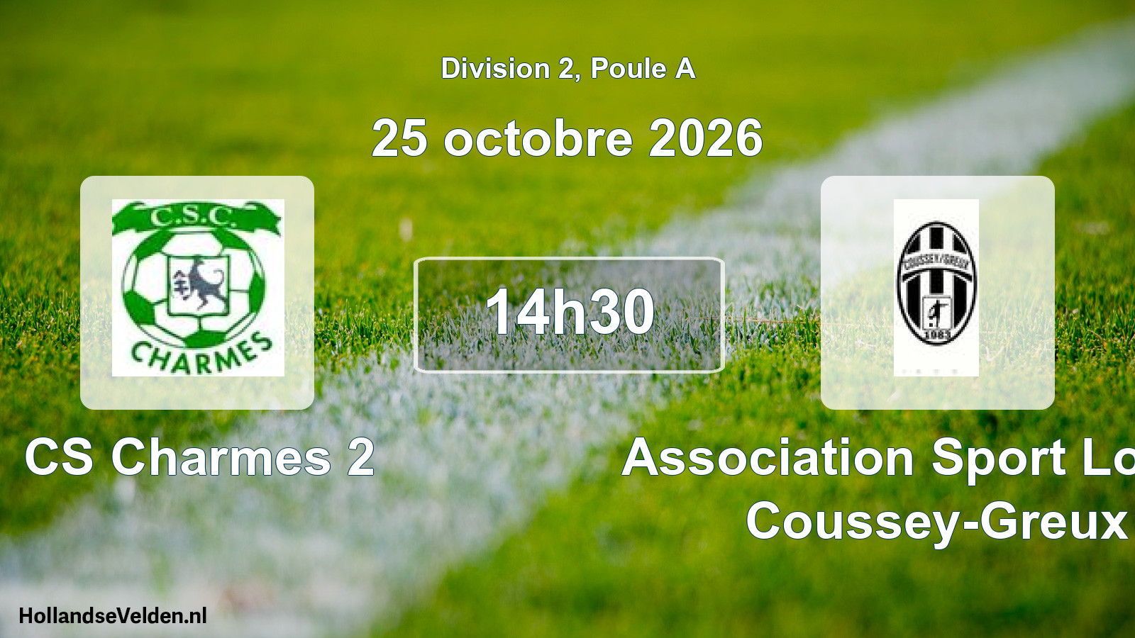 Match programmé: CS Charmes 2 - Association Sport Loisirs Coussey-Greux (25 octobre 2026)