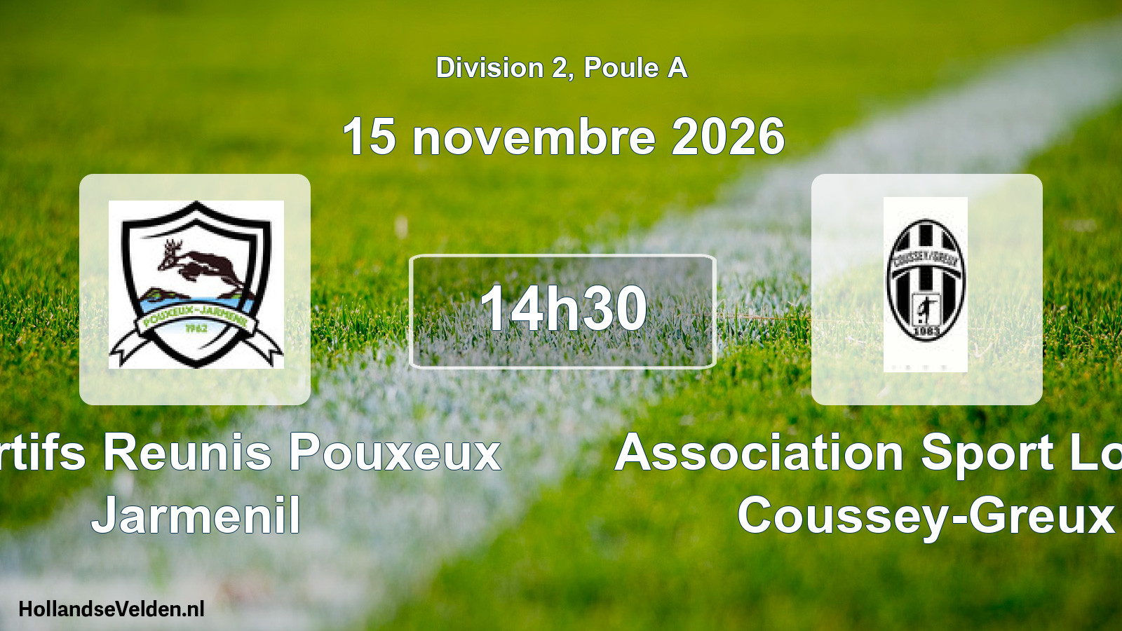 Match programmé: Sportifs Reunis Pouxeux Jarmenil - Association Sport Loisirs Coussey-Greux (15 novembre 2026)