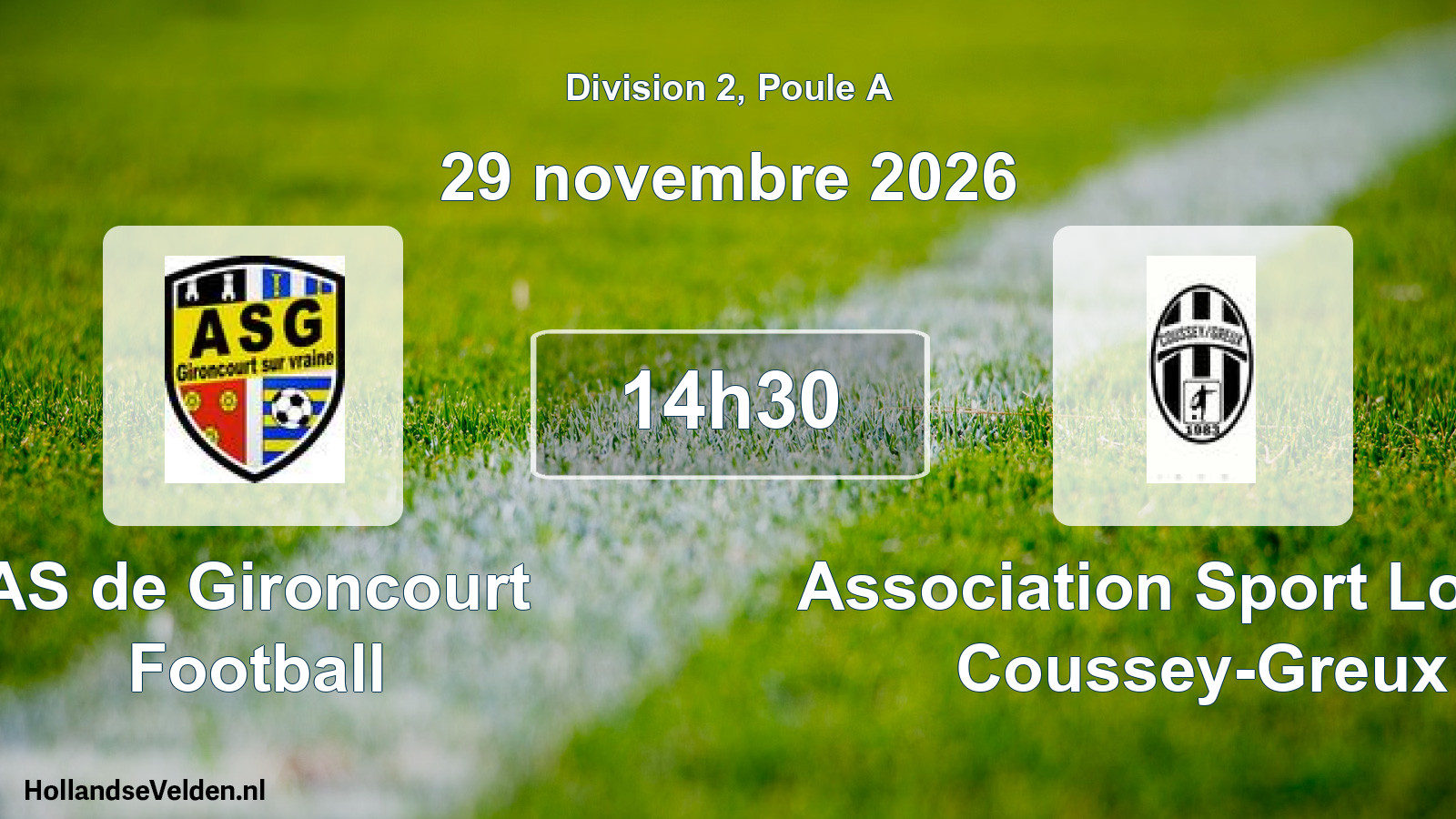 Match programmé: AS de Gironcourt Football - Association Sport Loisirs Coussey-Greux (29 novembre 2026)