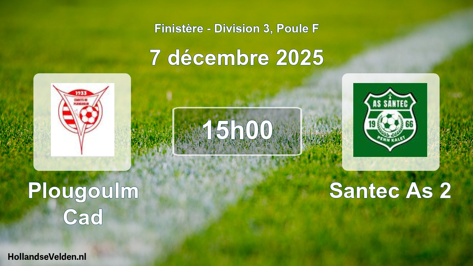 Scheduled Match: Plougoulm Cad - Santec As 2 (7 December 2025)