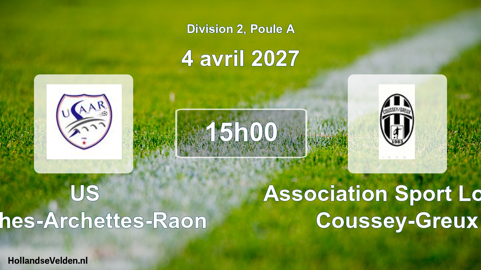 Match programmé: US Arches-Archettes-Raon - Association Sport Loisirs Coussey-Greux (4 avril 2027)