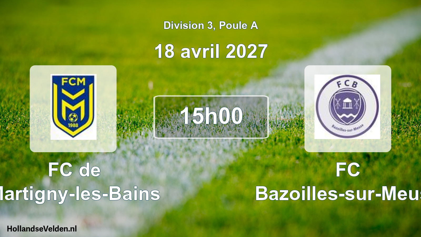 Match programmé: FC de Martigny-les-Bains - FC Bazoilles-sur-Meuse (18 avril 2027)