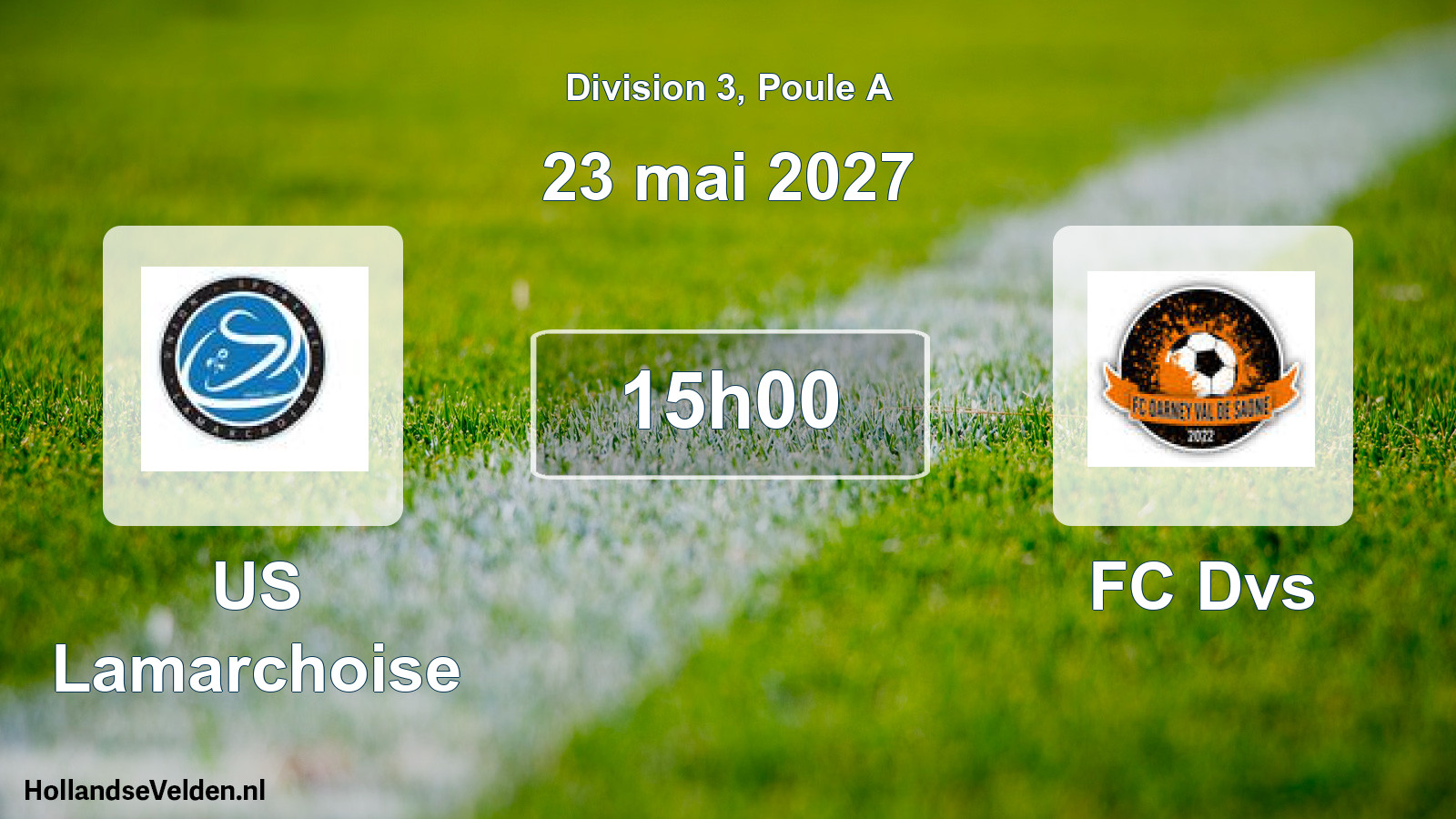 Geplande wedstrijd: US Lamarchoise - FC Dvs (23 mei 2027)