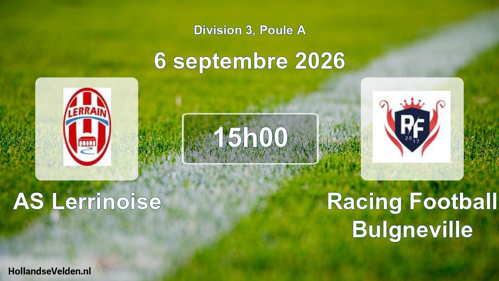 Match programmé: AS Lerrinoise - Racing Football Bulgneville (6 septembre 2026)