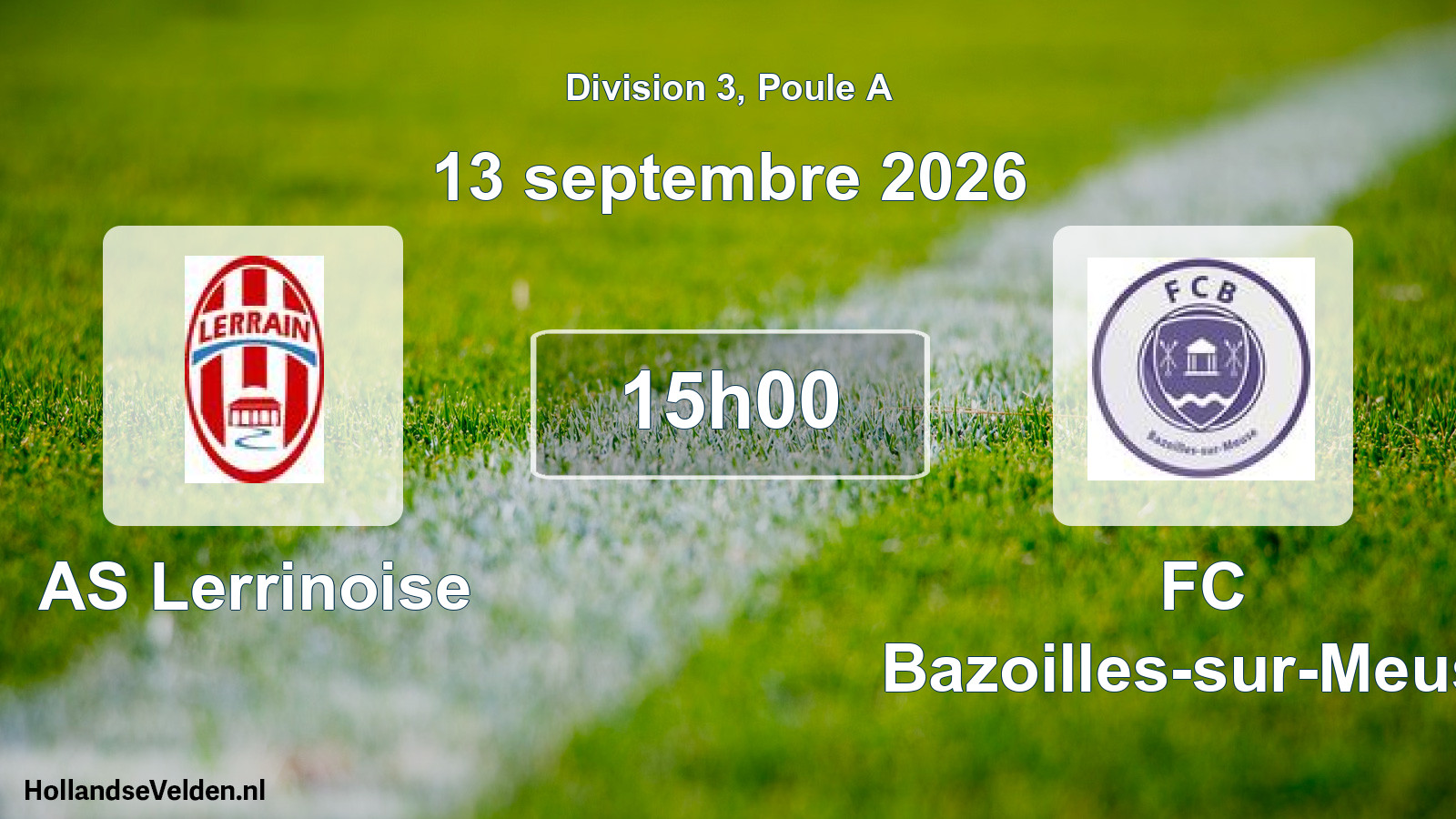 Scheduled Match: AS Lerrinoise - FC Bazoilles-sur-Meuse (13 September 2026)