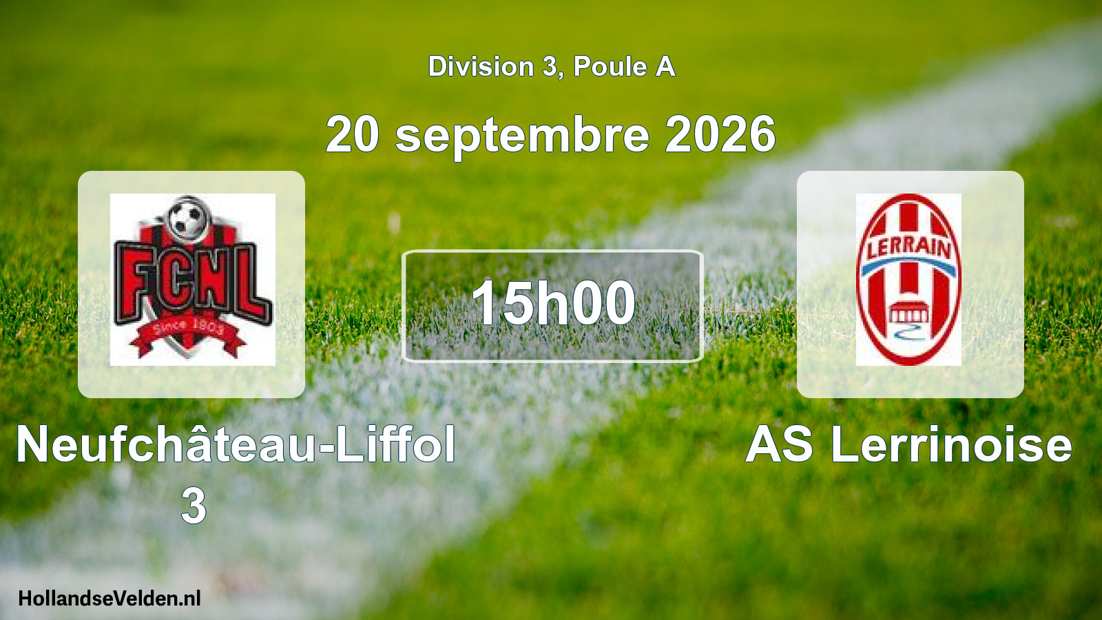 Match programmé: FC Neufchâteau-Liffol 3 - AS Lerrinoise (20 septembre 2026)