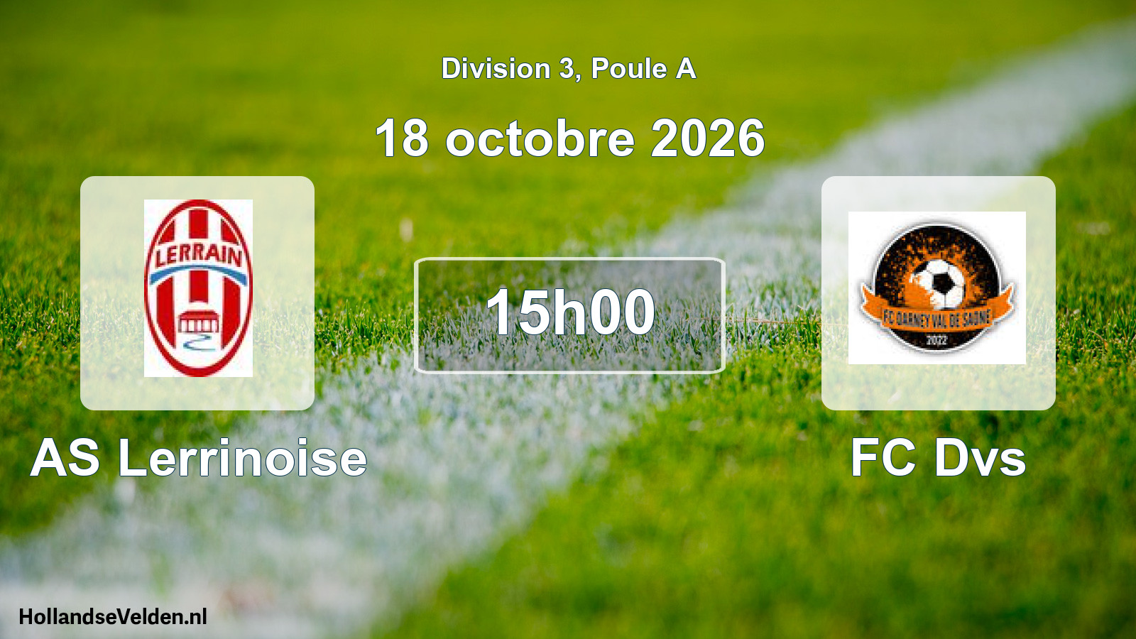 Scheduled Match: AS Lerrinoise - FC Dvs (18 October 2026)