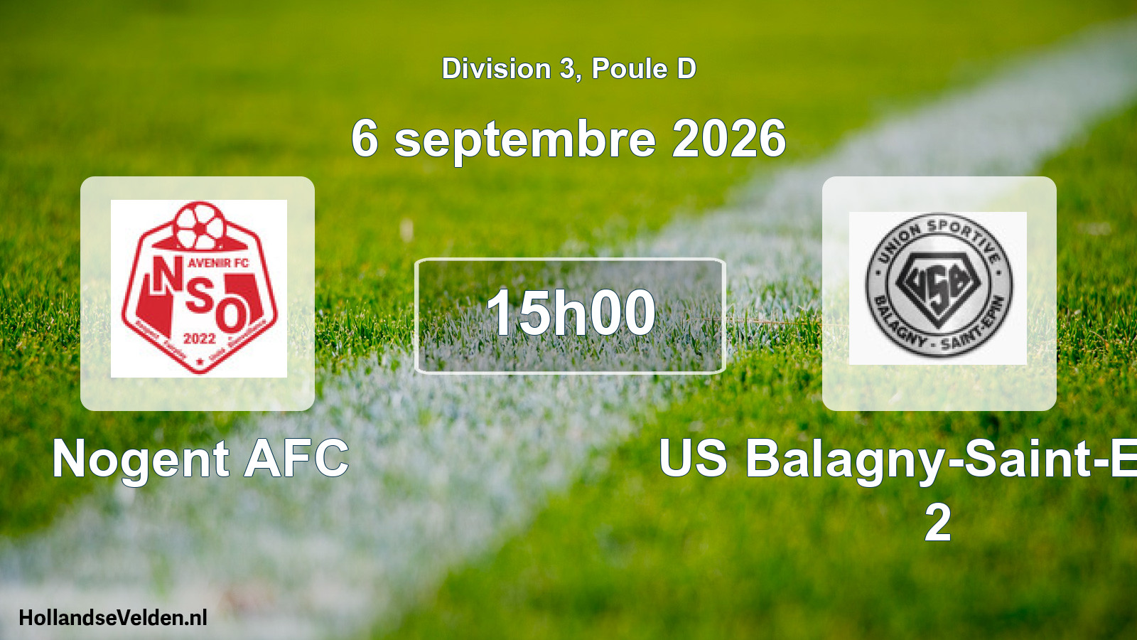 Scheduled Match: Nogent AFC - US Balagny-Saint-Epin 2 (6 September 2026)
