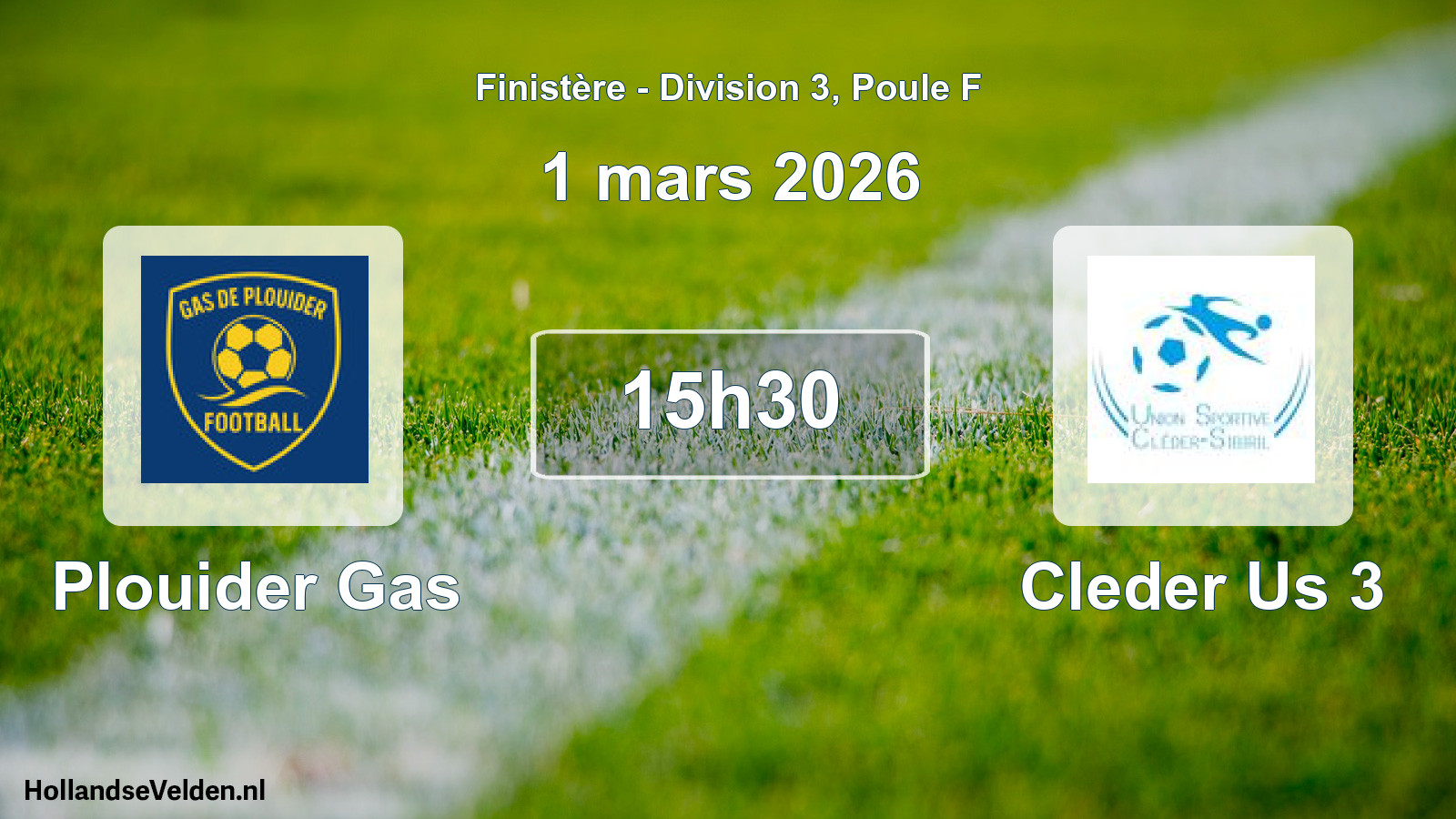 Geplande wedstrijd: Plouider Gas - Cleder Us 3 (1 mars 2026)