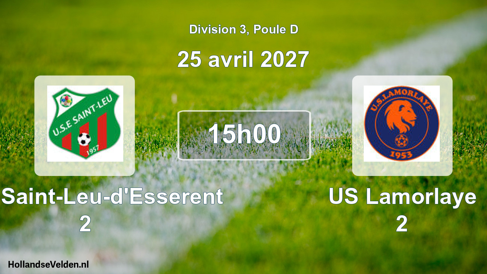 Match programmé: USE Saint-Leu-d'Esserent 2 - US Lamorlaye 2 (25 avril 2027)