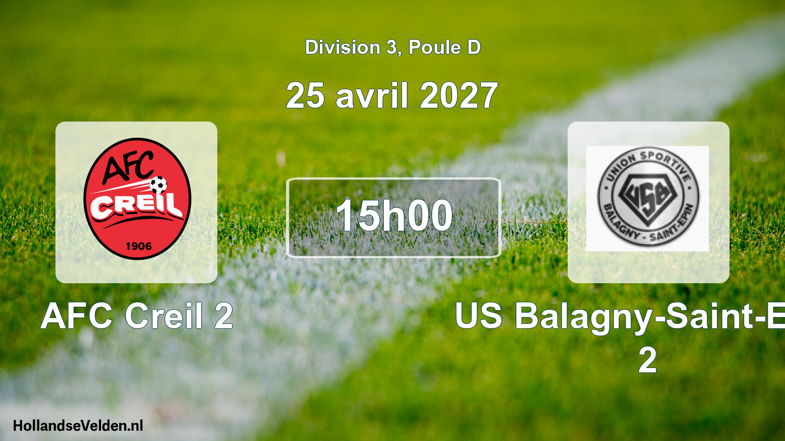 Match programmé: AFC Creil 2 - US Balagny-Saint-Epin 2 (25 avril 2027)