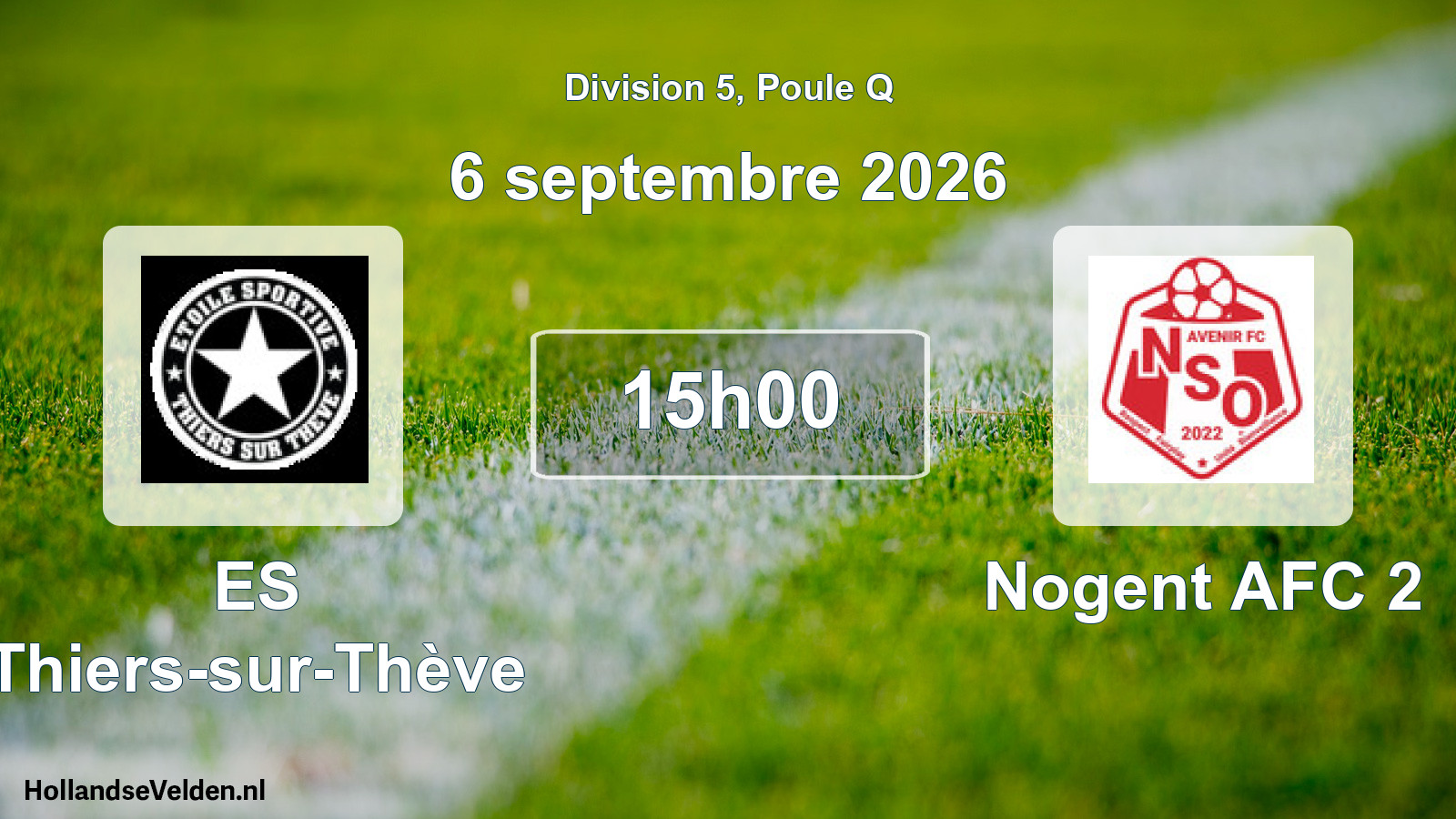 Scheduled Match: ES Thiers-sur-Thève - Nogent AFC 2 (6 September 2026)