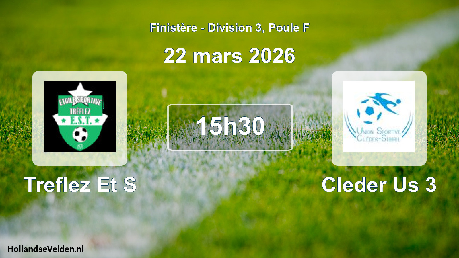 Geplande wedstrijd: Treflez Et S - Cleder Us 3 (22 mars 2026)