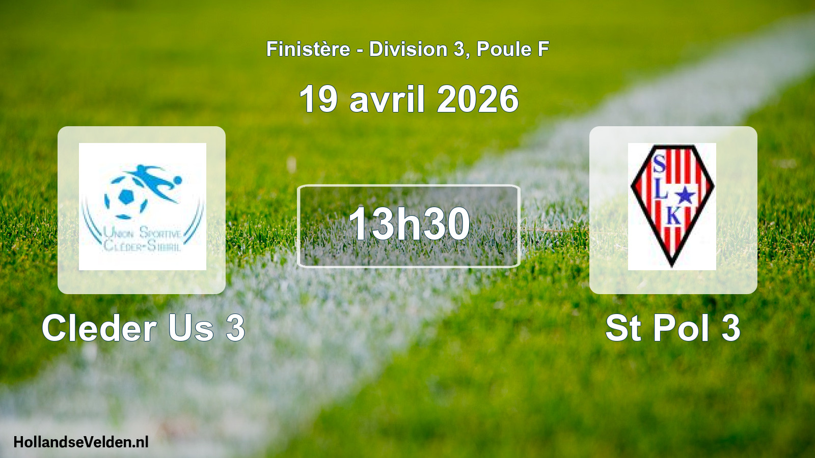 Scheduled Match: Cleder Us 3 - St Pol 3 (19 April 2026)