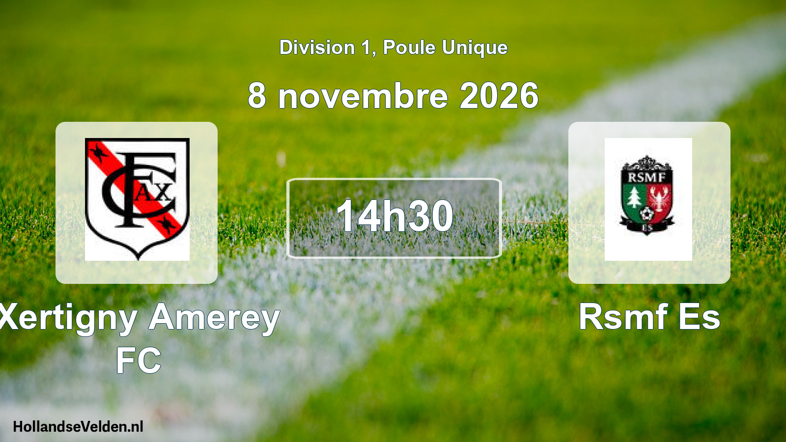 Scheduled Match: Xertigny Amerey FC - Rsmf Es (8 November 2026)