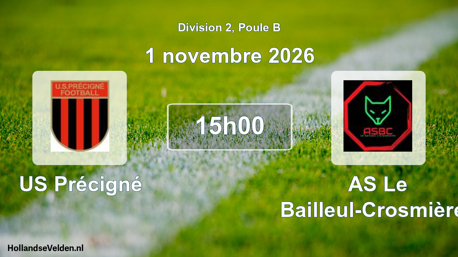 Scheduled Match: US Précigné - AS Le Bailleul-Crosmières (1 November 2026)