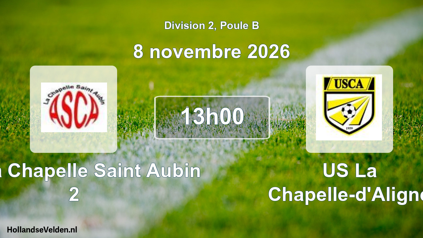 Scheduled Match: AS La Chapelle Saint Aubin 2 - US La Chapelle-d'Aligné (8 November 2026)