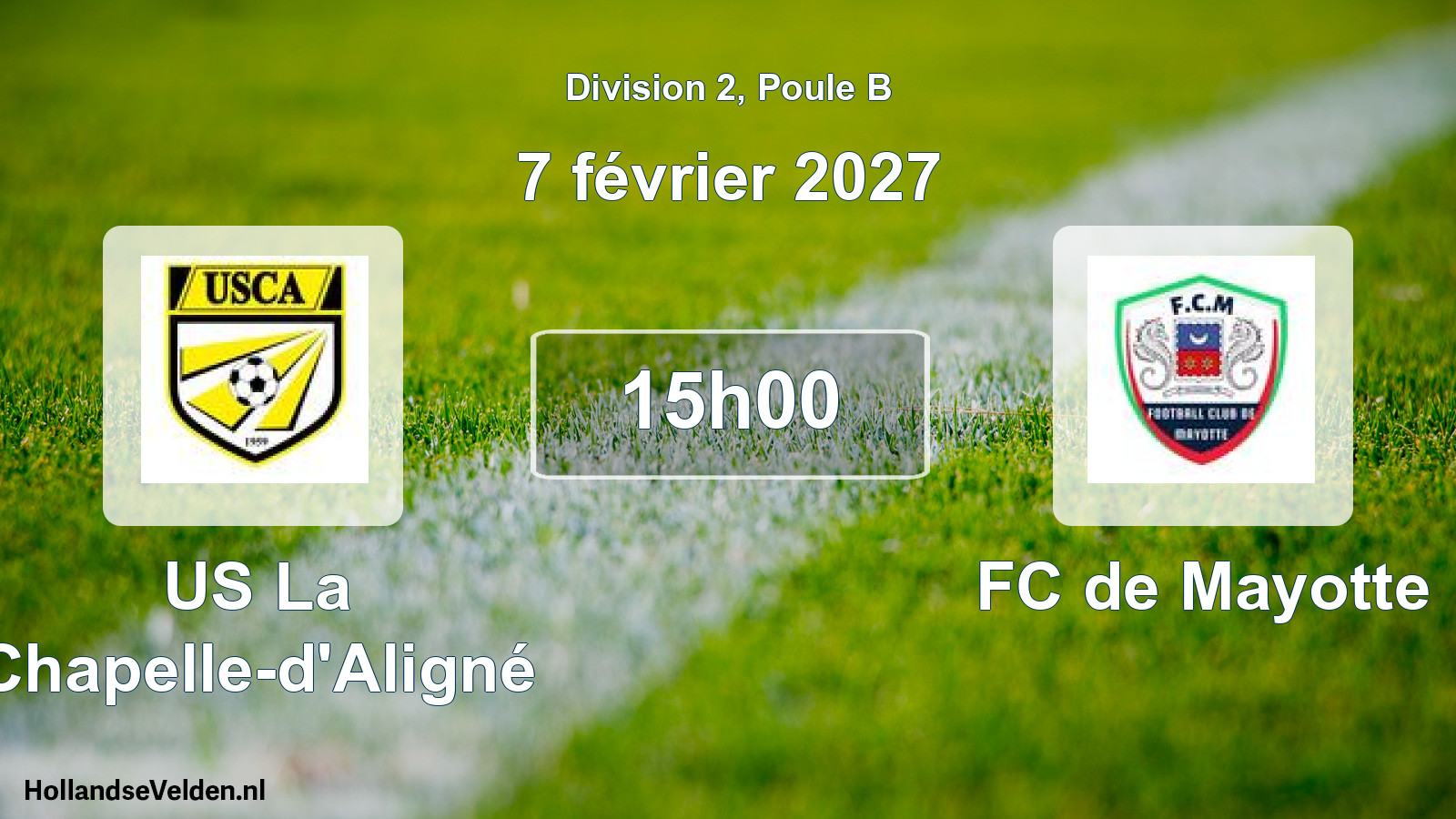 Scheduled Match: US La Chapelle-d'Aligné - FC de Mayotte (7 February 2027)