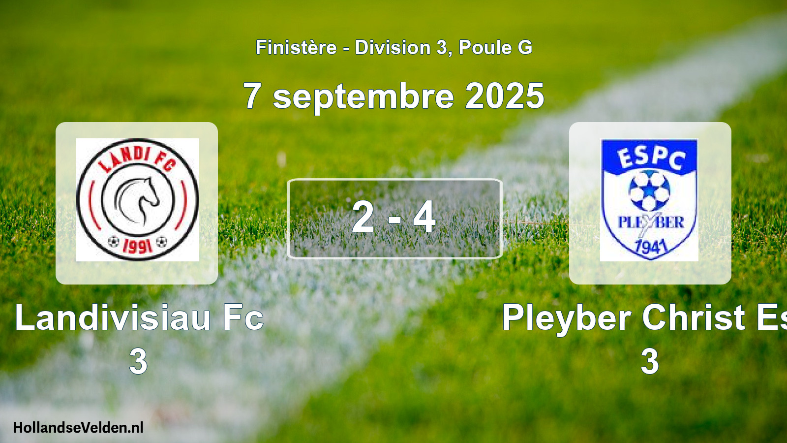 Total number of matches played: Landivisiau Fc 3 - Pleyber Christ Es 3 2 - 4 (7 September 2025)
