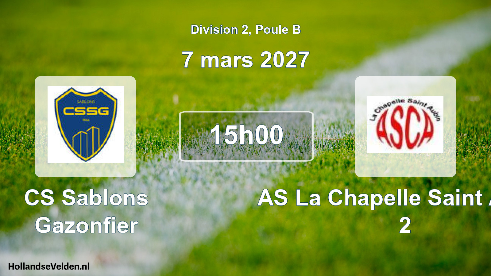 Match programmé: CS Sablons Gazonfier - AS La Chapelle Saint Aubin 2 (7 mars 2027)