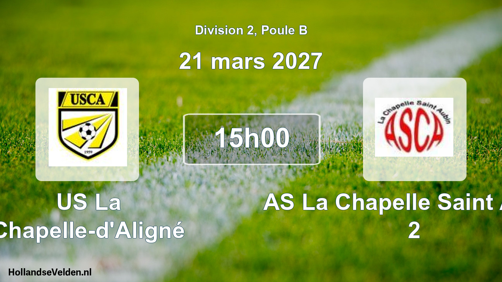 Match programmé: US La Chapelle-d'Aligné - AS La Chapelle Saint Aubin 2 (21 mars 2027)
