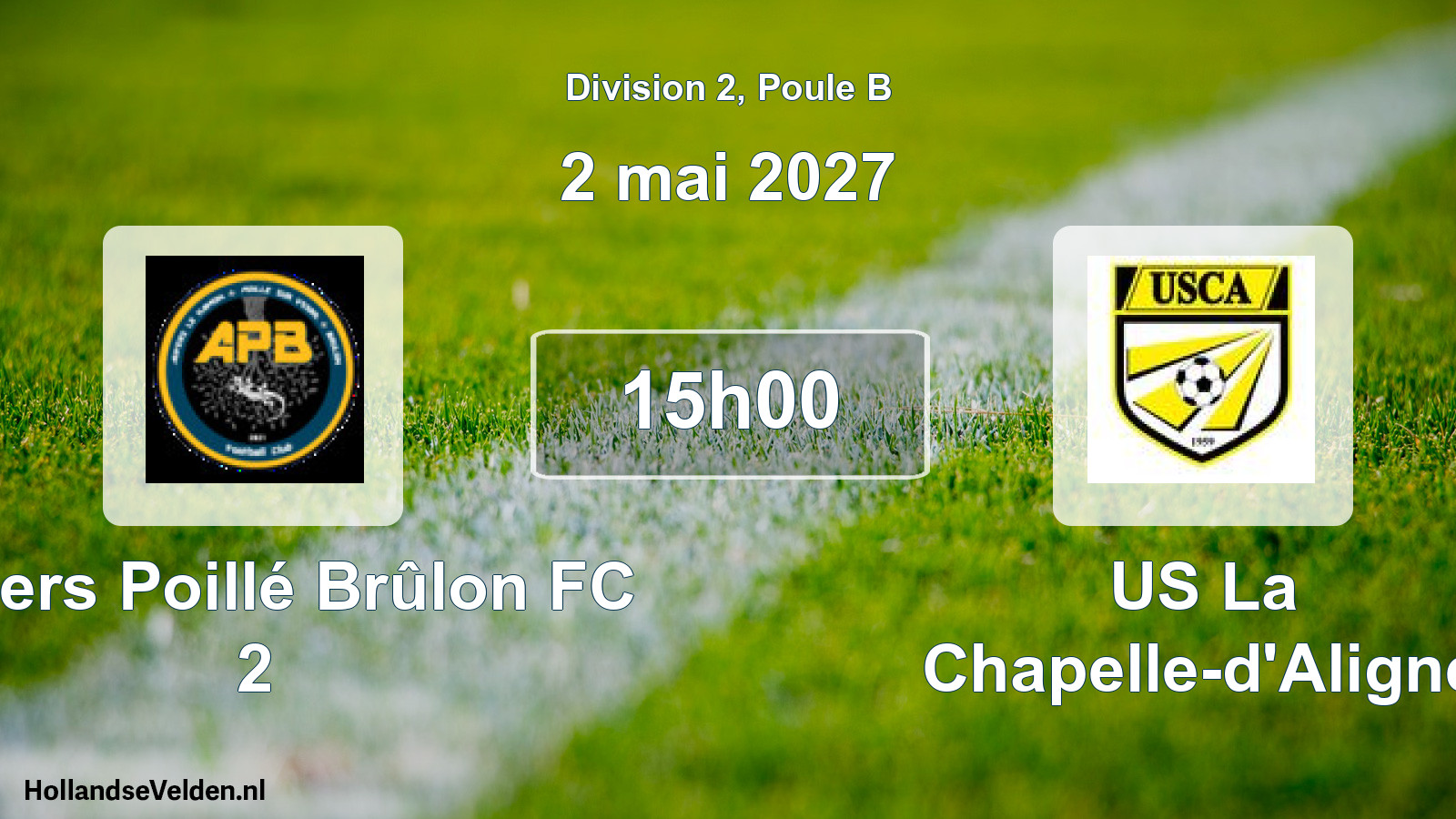 Scheduled Match: Auvers Poillé Brûlon FC 2 - US La Chapelle-d'Aligné (2 May 2027)