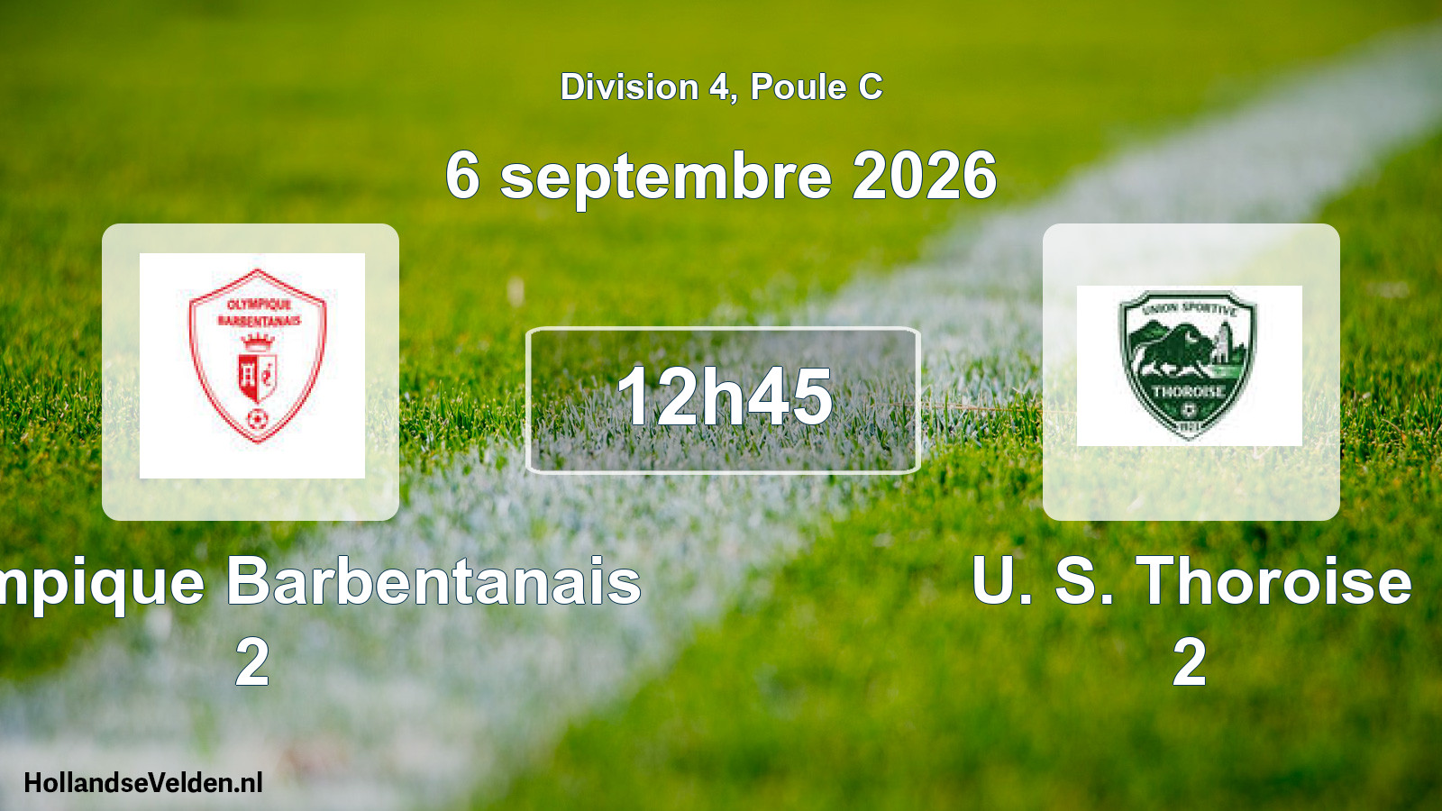 Scheduled Match: Olympique Barbentanais 2 - U. S. Thoroise 2 (6 September 2026)