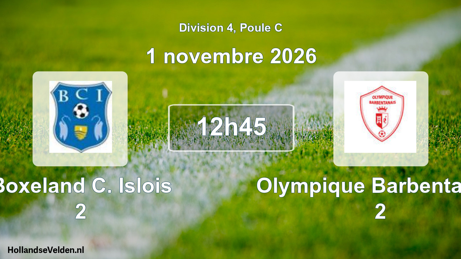 Scheduled Match: Boxeland C. Islois 2 - Olympique Barbentanais 2 (1 November 2026)