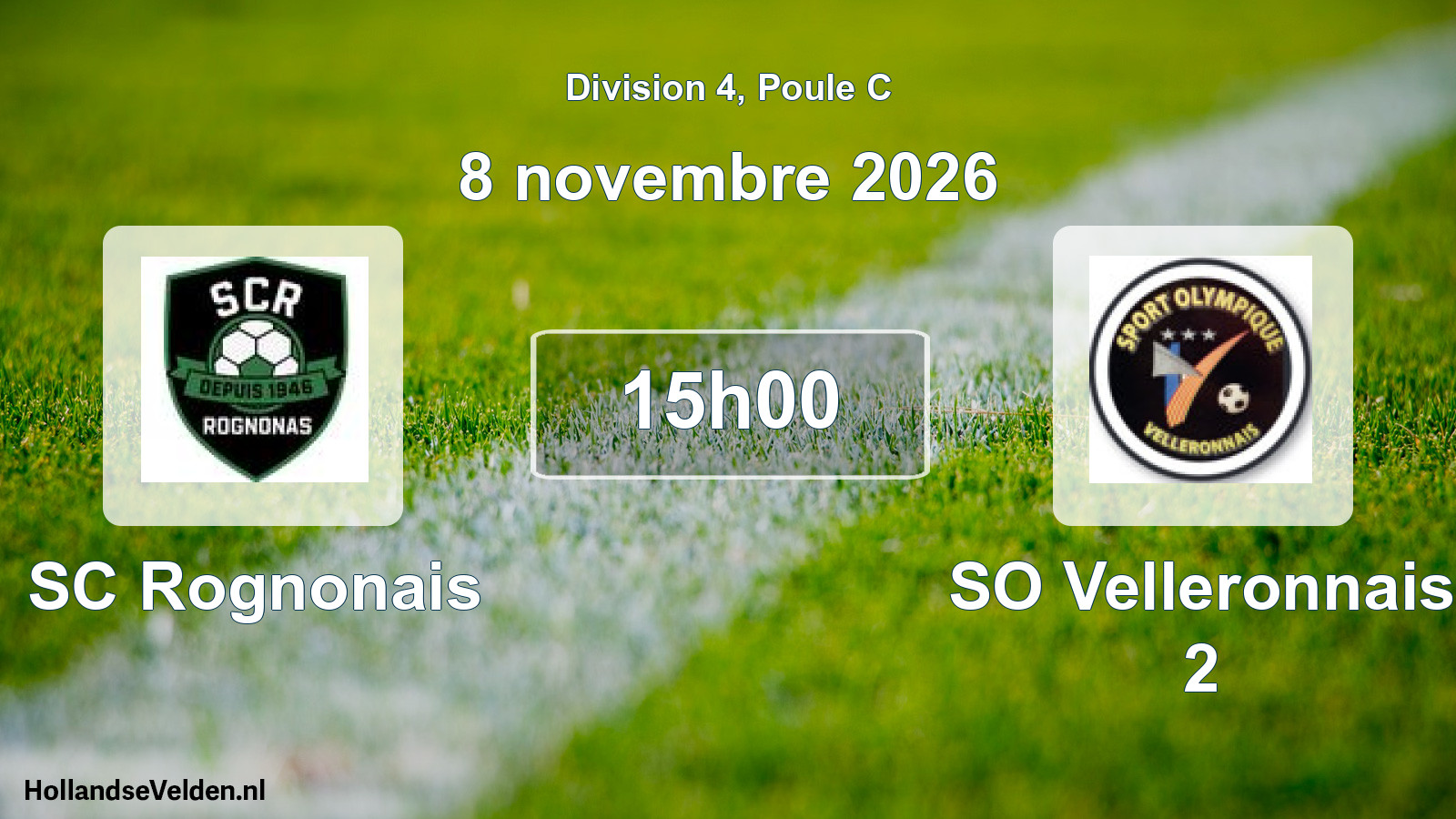 Scheduled Match: SC Rognonais - SO Velleronnais 2 (8 November 2026)