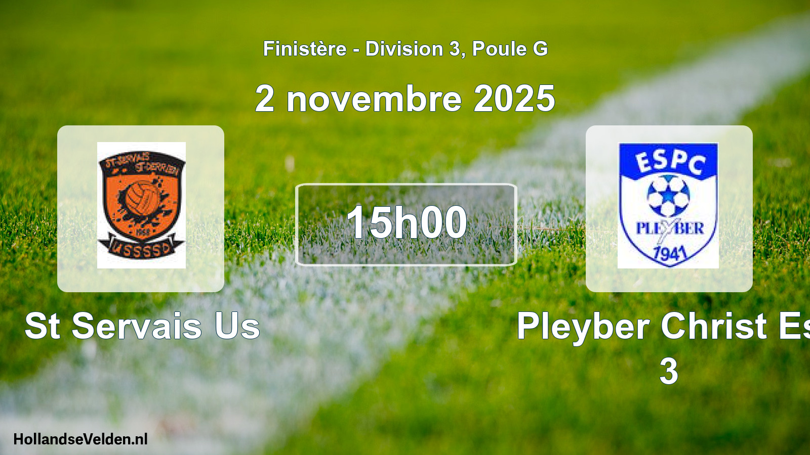 Scheduled Match: St Servais Us - Pleyber Christ Es 3 (2 November 2025)
