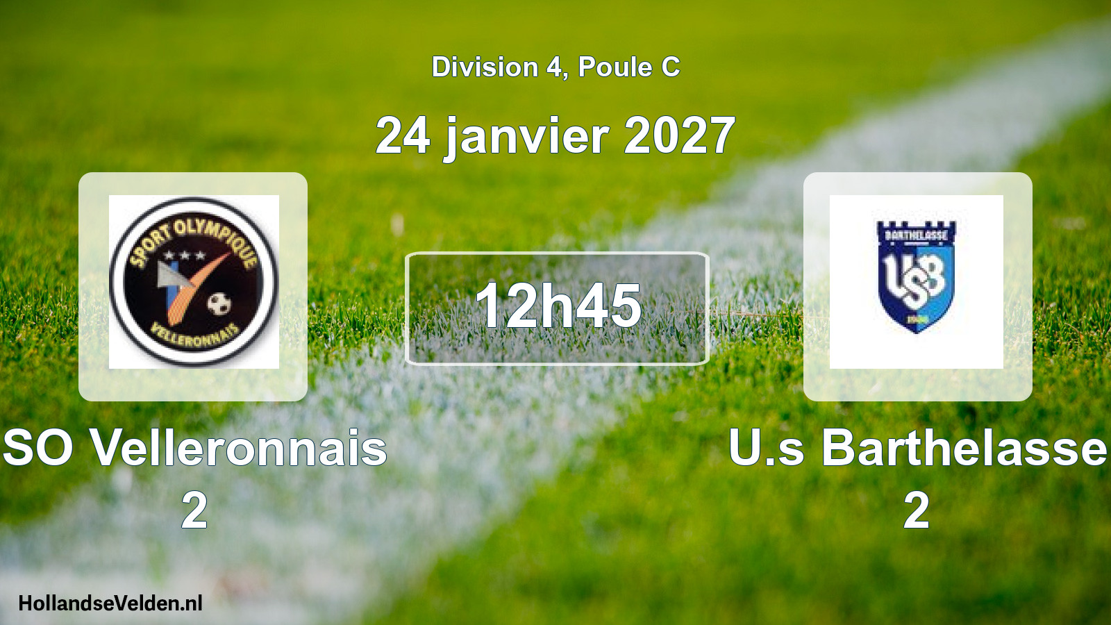 Scheduled Match: SO Velleronnais 2 - U.s Barthelasse 2 (24 January 2027)