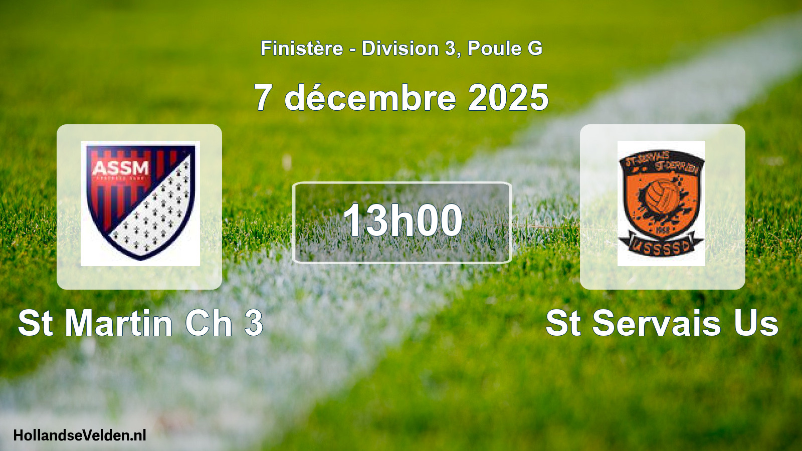 Scheduled Match: St Martin Ch 3 - St Servais Us (7 December 2025)