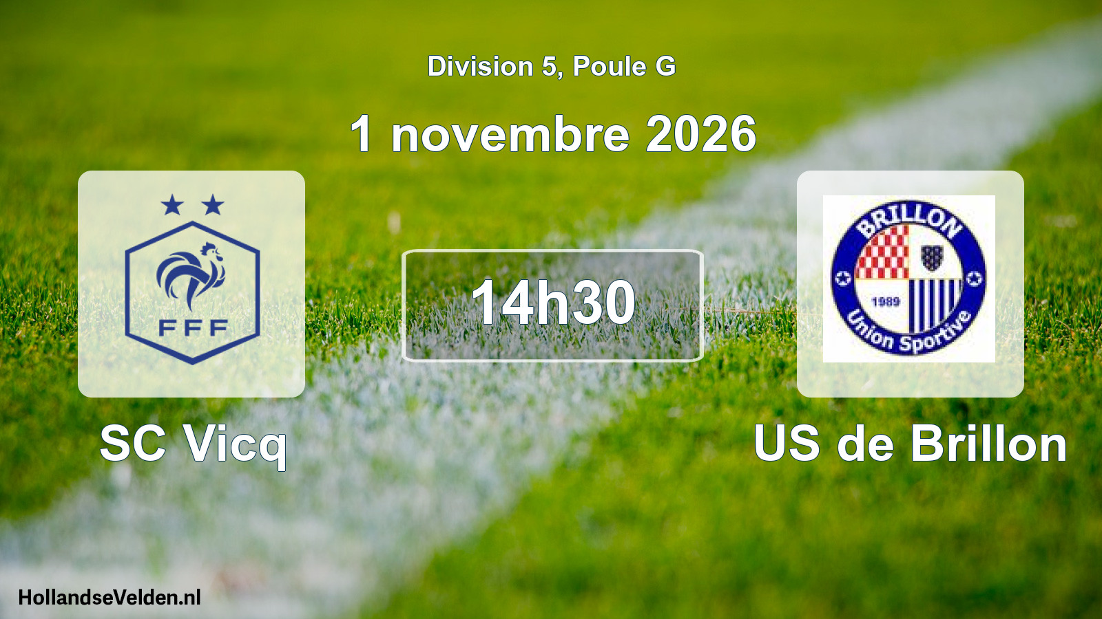 Scheduled Match: SC Vicq - US de Brillon (1 November 2026)