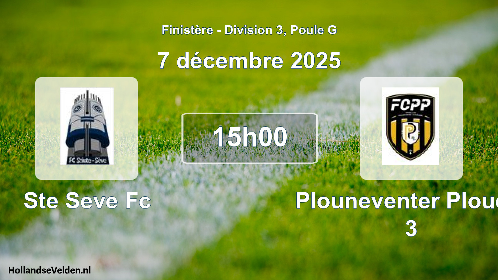 Geplande wedstrijd: Ste Seve Fc - Plouneventer Ploued. 3 (7 décembre 2025)